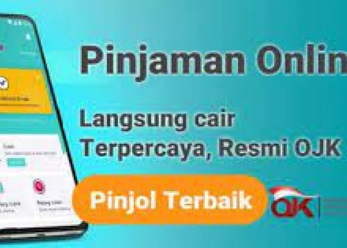 10 Daftar Aplikasi Pinjol Legal Cepat Cair Terdaftar di OJK, dengan Plafon Hingga Rp300 Juta 