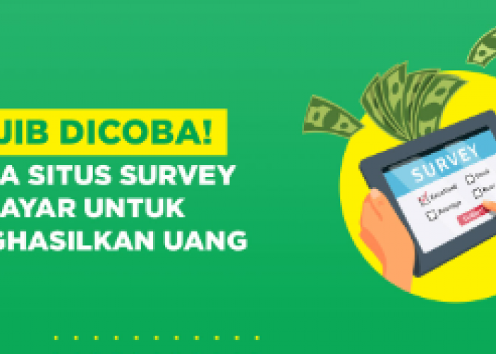 Dapatkan Cuan Rp149 Ribu dengan 5 Aplikasi Survey Berbayar, Berikut Tipsnya