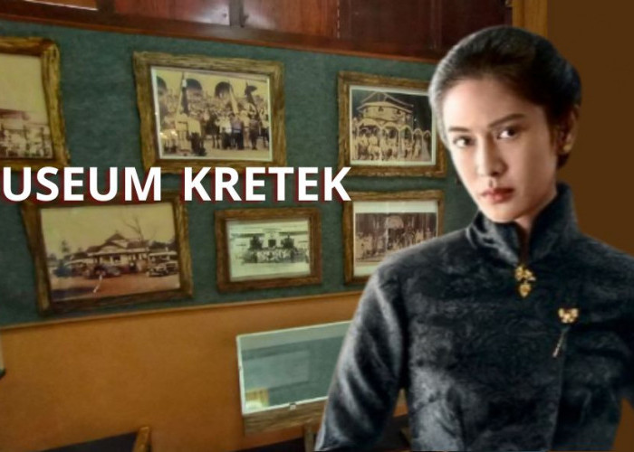 Intip Destinasi Wisata Museum Kretek, Ternyata Jadi Salah Satu Lokasi Syuting Film Gadis Kretek!