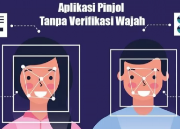 Butuh Uang Rp50 Juta? Ini 6 Aplikasi Pinjol Tanpa Verifikasi Wajah Resmi OJK