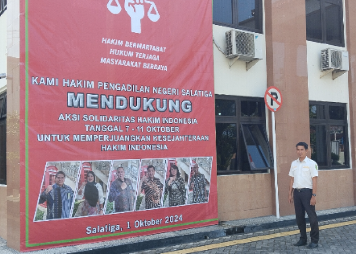 Dua Hakim Cuti, PN Salatiga Tetap Ada Sidang Ditengah Aksi Solidaritas Hakim Indonesia