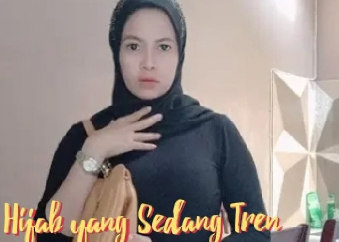 6 Macam Hijab yang Sedang Tren, Wanita Muslim Harus Tahu